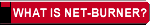 What is Net-Burner?